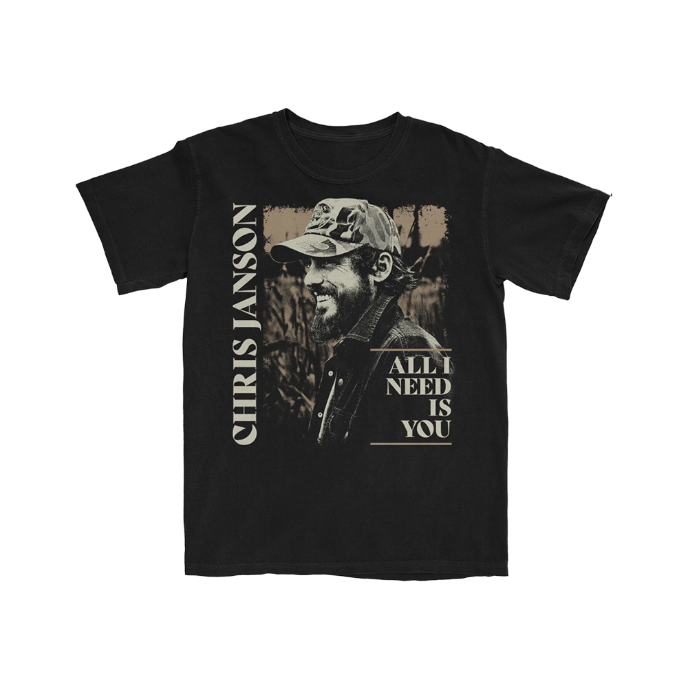 All I Need Is You T-Shirt